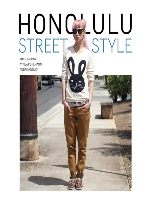 Title details for Honolulu Street Style by Malie Moran - Available